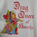 Drag Queen Of Hearts T-Shirt