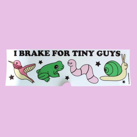 Bumper Sticker - Tiny Guys