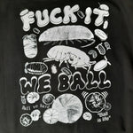 We Ball Sweatshirt